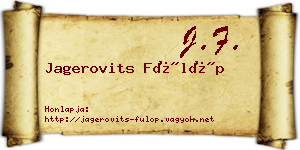Jagerovits Fülöp névjegykártya